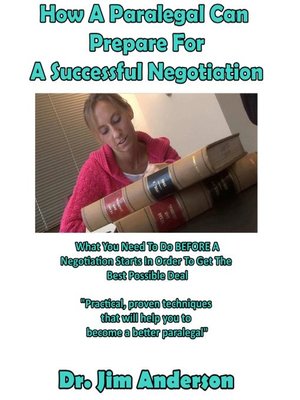 cover image of How a Paralegal Can Prepare for a Successful Negotiation
